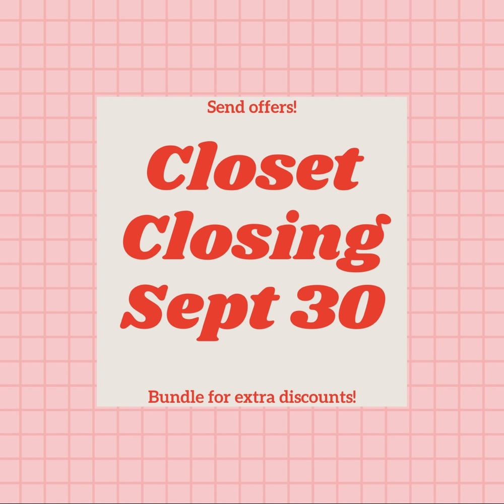 Everything must go!